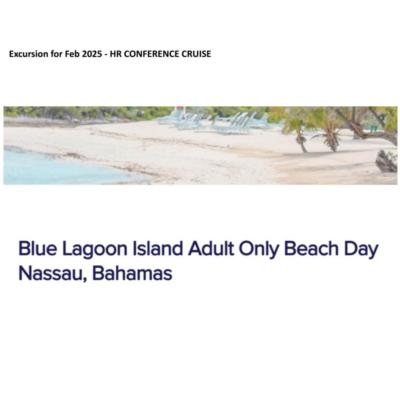 FEB 2025 Excursion - Blue Lagoon Island Adult Only Beach Day