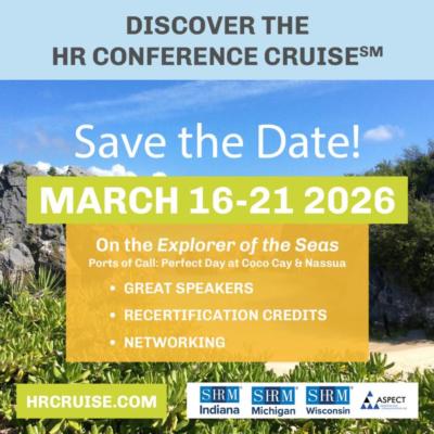 Save the Date! HR Conference Cruise - March 16-21, 2026