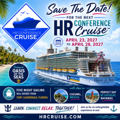 Save the Date! HR Conference Cruise -  April 23-28, 2027